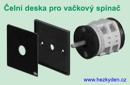 Čelní deska pro vačkový spínač VS10