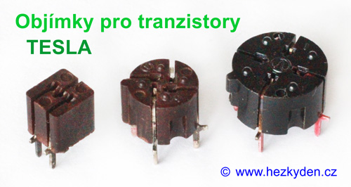 Objímky pro tranzistory TESLA