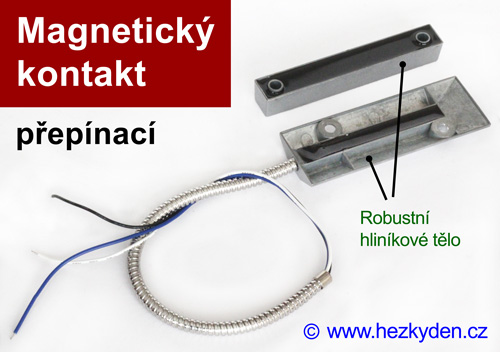 Přepínací magnetický kontakt na dveře robustní - konstrukce