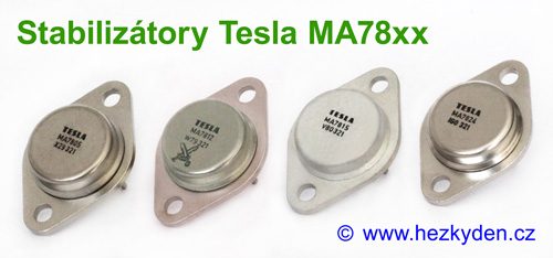 Stabilizátory TESLA MA78xx