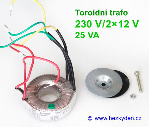 Toroidní trafo 230V 2×12 V, 25 VA